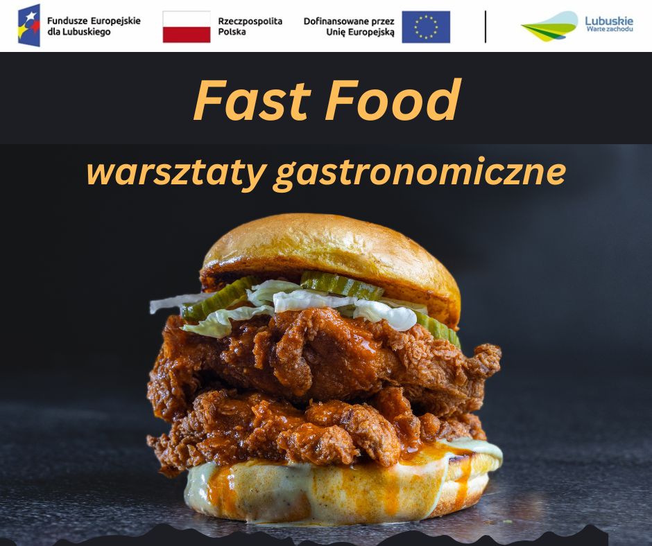 WARSZATY GASTRONOMICZNE FAST FOOD